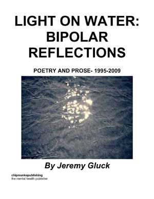 Light On Water: Bipolar Reflections
